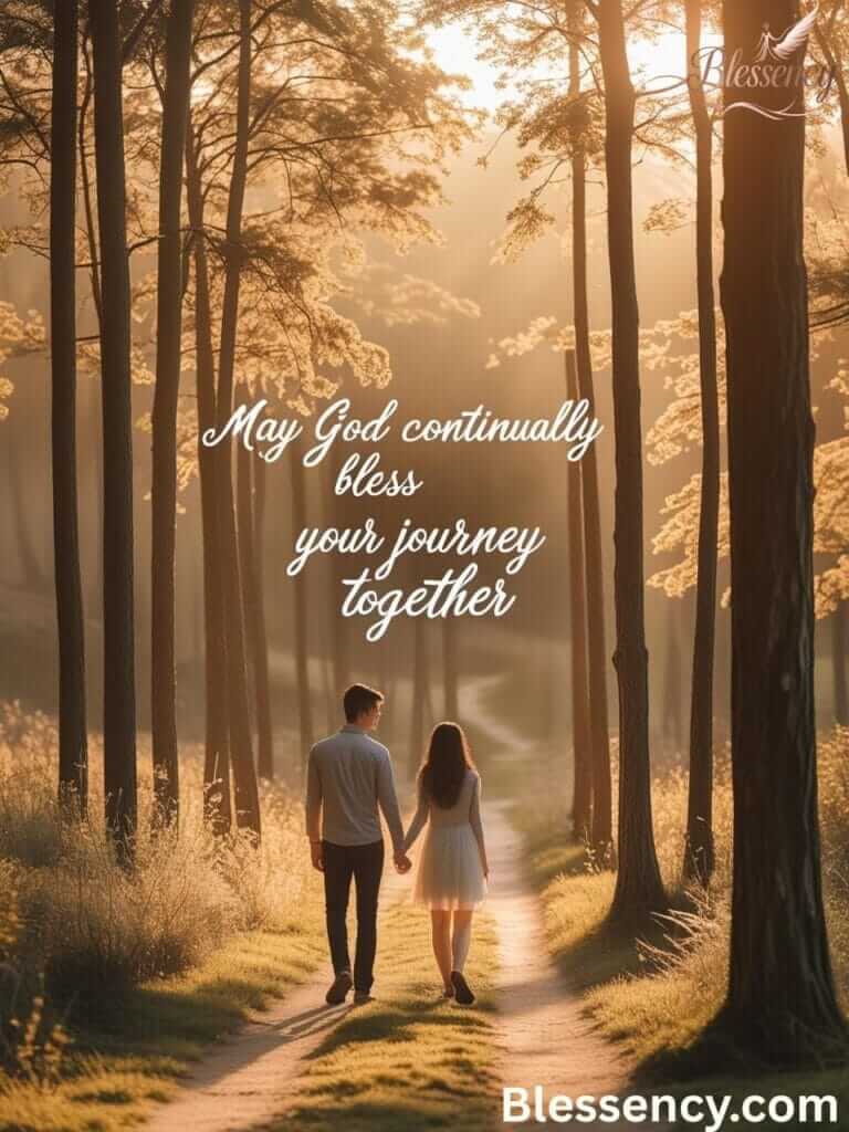 Couple walking hand-in-hand on a peaceful path with quote “May God continually bless your union” — symbolizing ongoing marriage blessings.

