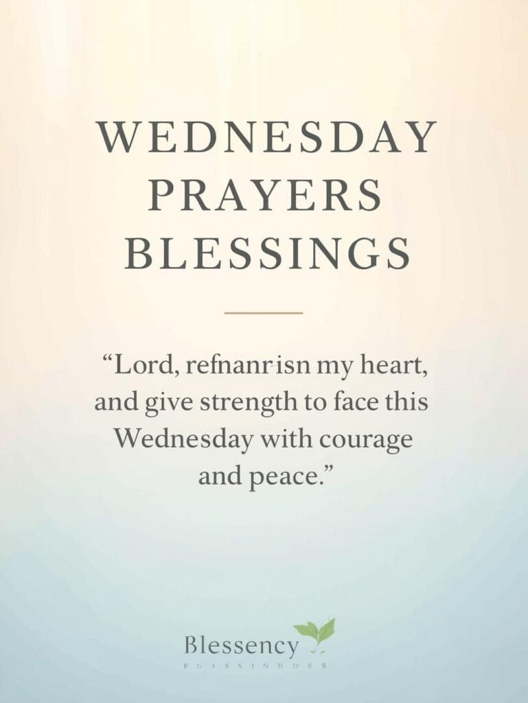 “Wednesday Morning Prayers for Strength and Renewal inspirational image with sunrise background, short prayer for courage and peace — Blessency.com | Wednesday morning prayer and midweek blessings.”